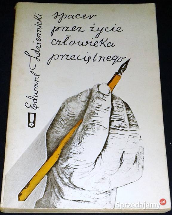Spacer życie człowieka przeciętnego Edward Chełm sprzedam