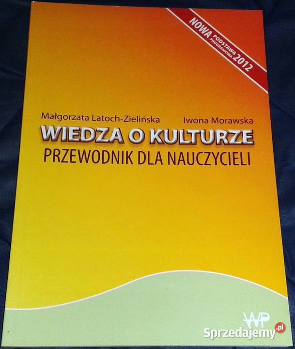 Wiedza o kulturze M LatochZielińska I Morawska Chełm
