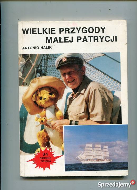 Wielkie przygody małej Patrycji Antonio Halik Szczecin