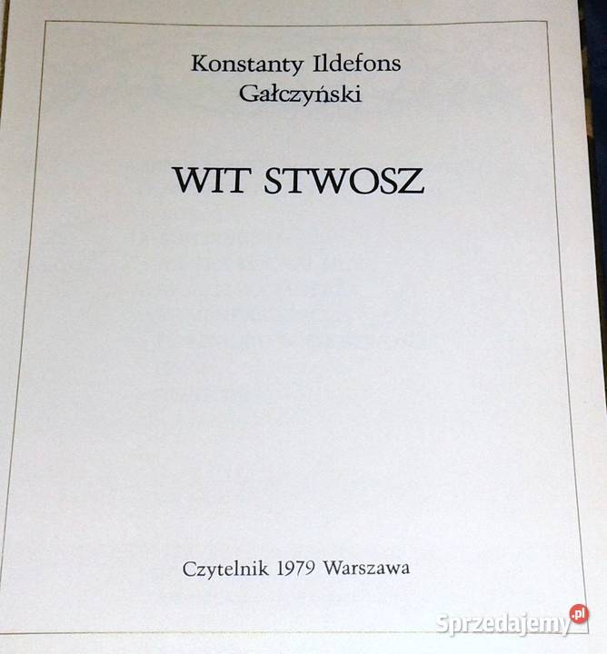 Wit Stwosz Konstanty Ildefons Gałczyński