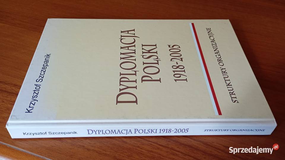 Dyplomacja Polski 19182005 struktury twarda Podręczniki Gdańsk