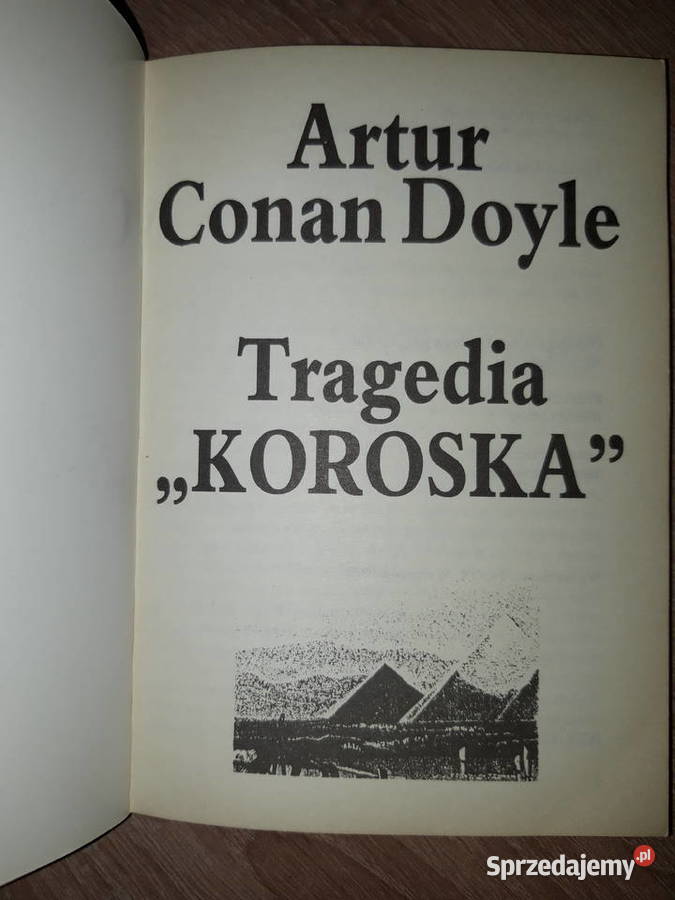 Tragedia Koroska Artut Conan Doyle Pruszków