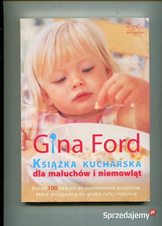 Książka kucharska dla maluchów i niemowląt Gina Ford