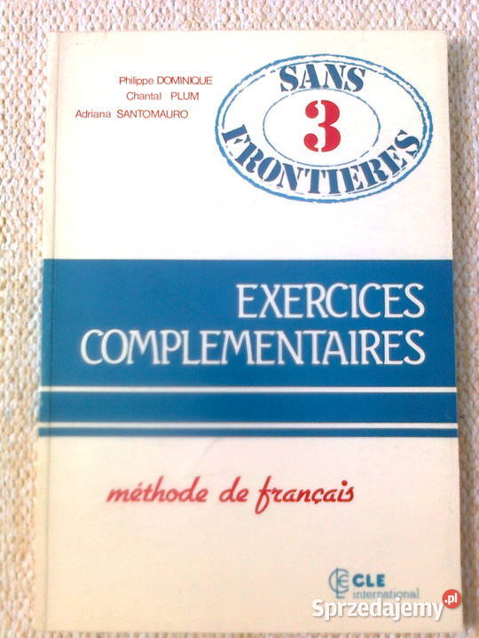 Sans frontieres 3 Exercices complementairesPh Warszawa