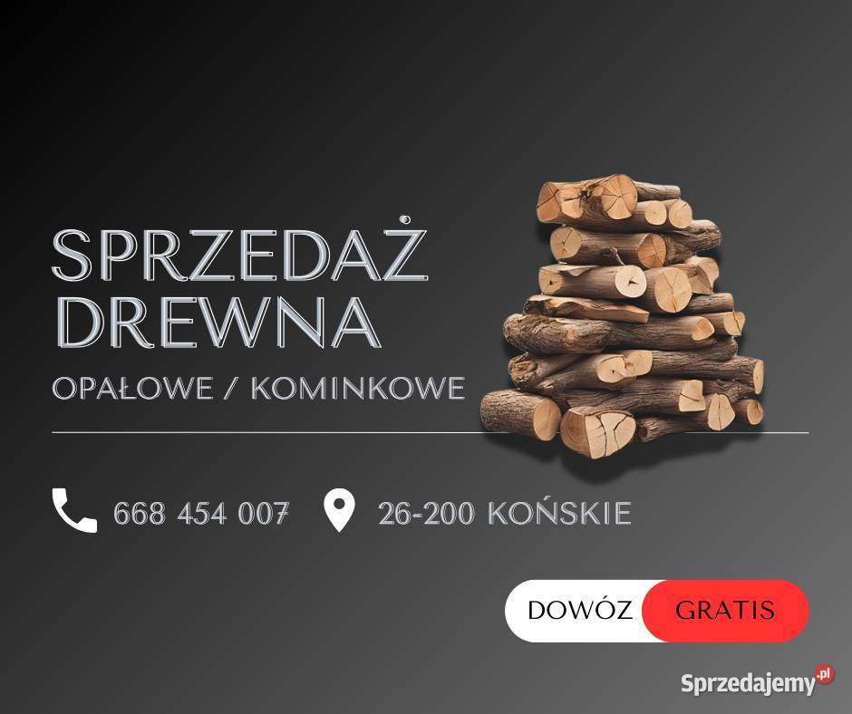 Drewno opałowe kominkowe sprzedaż Końskie
