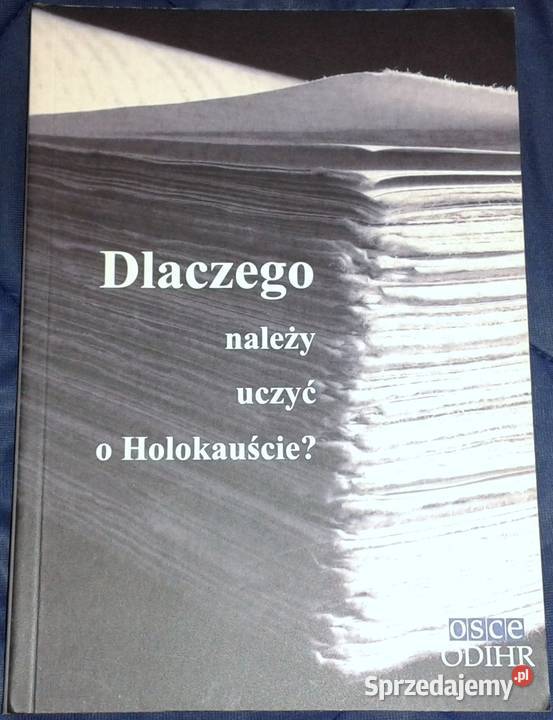 Dlaczego należy uczyć o Holokauście J Chełm