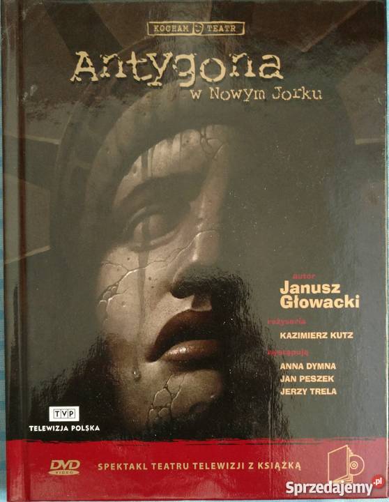 GŁOWACKI Antygona w Nowym Jorku KUTZ DYMNA Nowa Warszawa