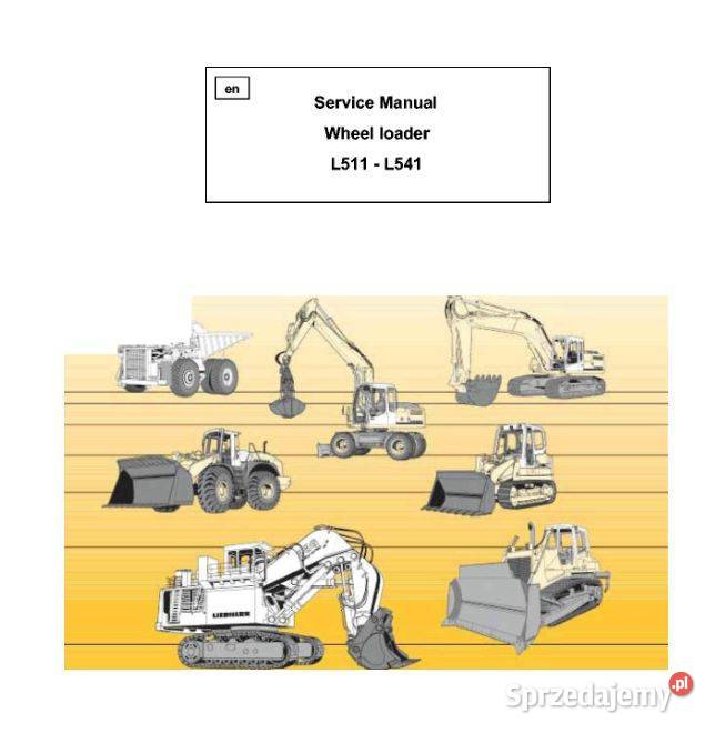 LIEBHERR L511 L521 L531 L541 instrukcja napraw świętokrzyskie Kielce