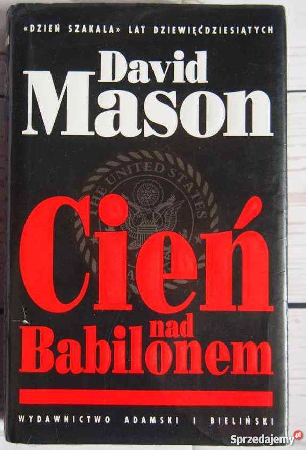 CIEŃ BABILONEM MASON DAVID Koszalin sprzedam