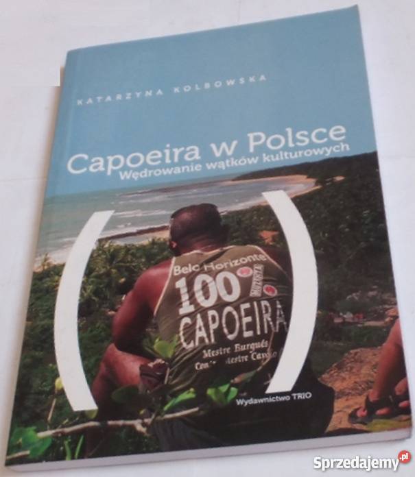 CAPOEIRA W POLSCE WĘDROWANIE WĄTKÓW KULTUROWYCH warmińsko-mazurskie Olsztyn