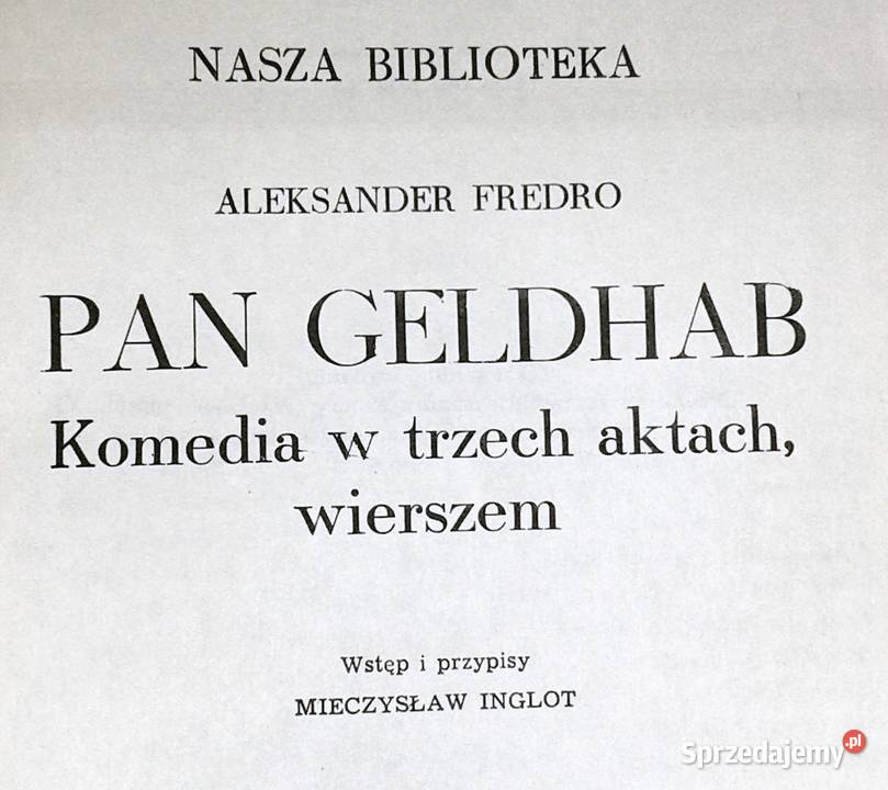 Pan Geldhab Aleksander Fredro sprzedam
