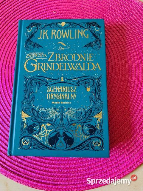 Fantastyczne zwierzęta Zbrodnie Grindelwalda Proza i poezja