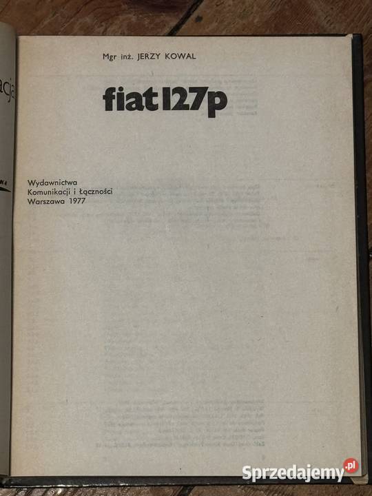 Fiat 127p budowa działanie eksploatacja Jerzy wielkopolskie Poznań sprzedam