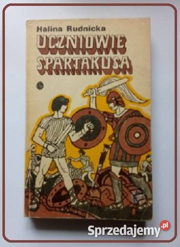 Uczniowie Spartakusa H Rudnicka Kobyliński Łódź