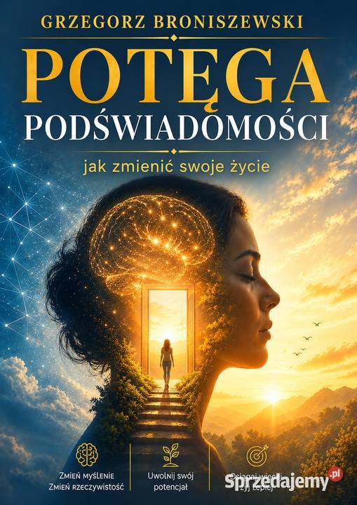 Ebook Potęga Podświadomości zmienić swoje życie Nowy Sącz