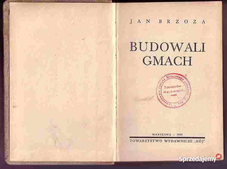 1391 BUDOWALI GMACH JAN BRZOZA 1938 Antykwariat małopolskie Czyrna