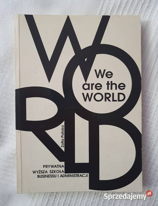 Zofia Patoka We Are The World Książka ENG miękka