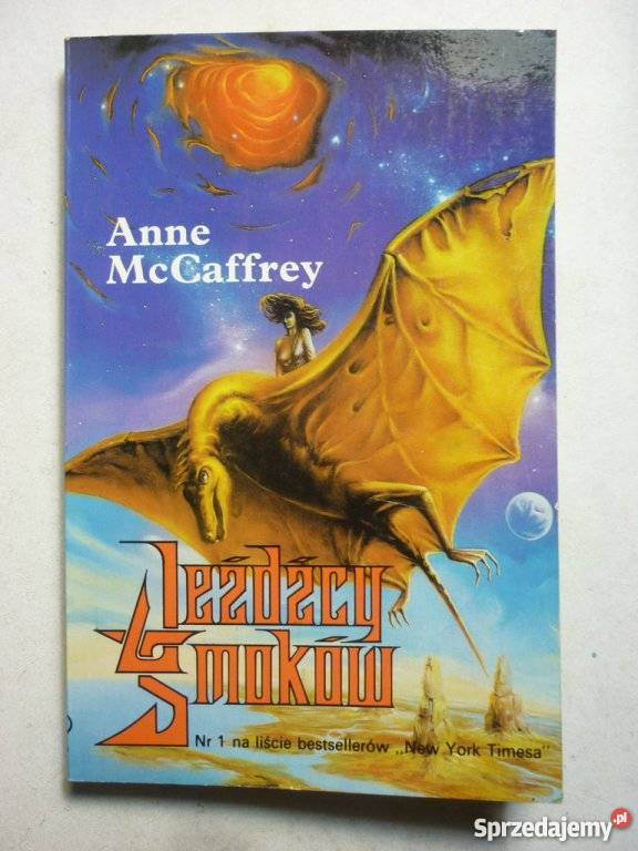 JEŹDŹCY SMOKÓW TOM 1 ANNE MCCAFFREY wielkopolskie