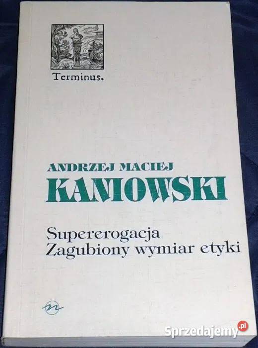 Supererogacja Zagubiony wymiar etyki A M Chełm