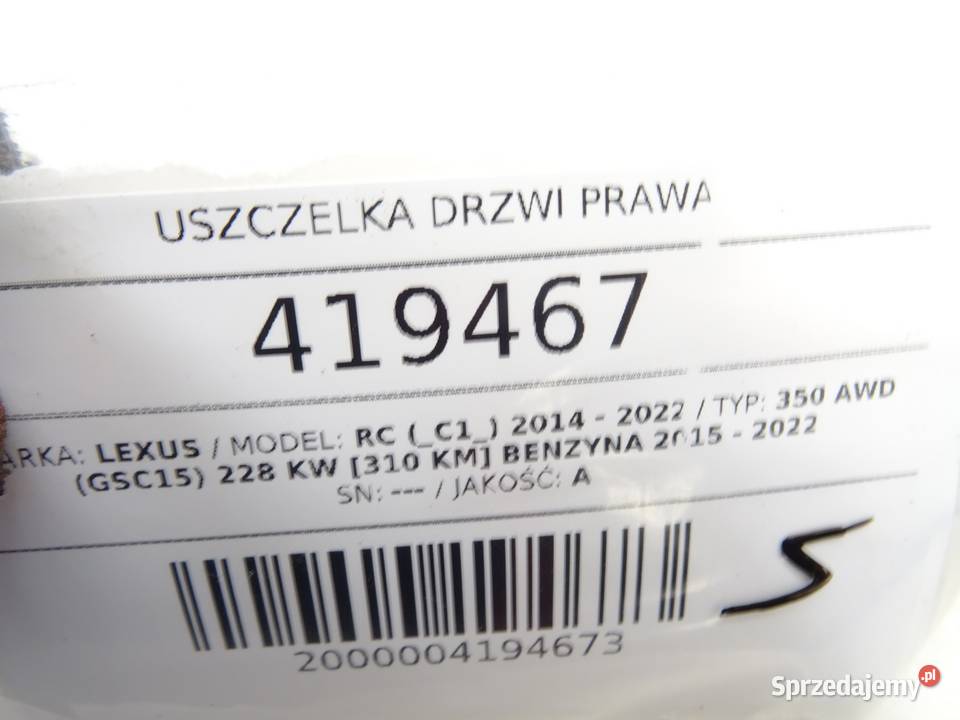 USZCZELKA DRZWI PRAWA LEXUS RC SportowyCoupe Części samochodowe