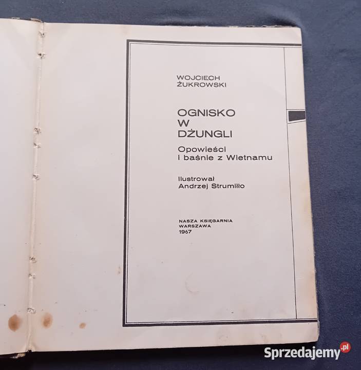 Wojciech Żukrowski Ognisko w dżungli Bajki Antykwariat wielkopolskie Koźminek sprzedam