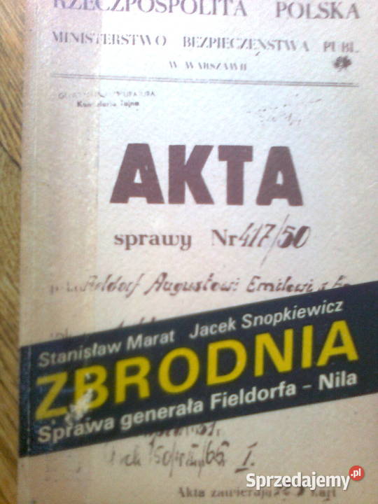 ZbrodniaSprawa genFieldorfa Nila Marat miękka Warszawa