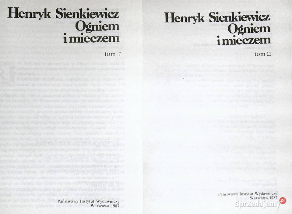 Ogniem i mieczem 2 Tomy Henryk Sienkiewicz Chełm sprzedam