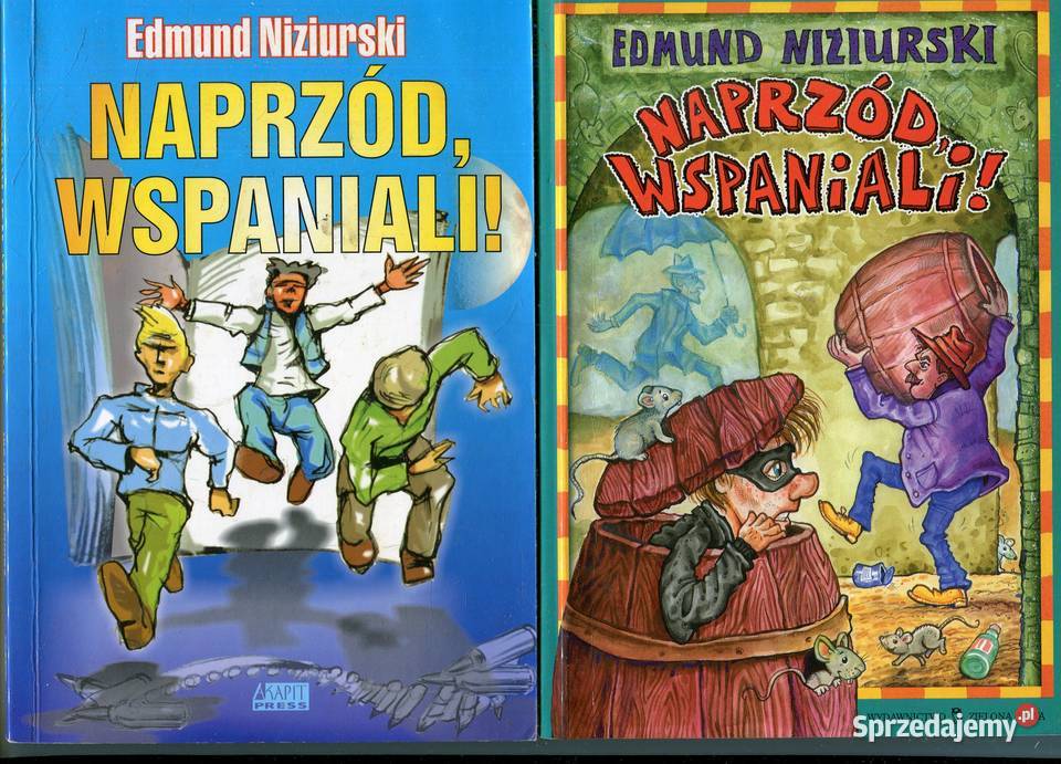 Naprzód Wspaniali Edmund Niziurski 2 Wydania Szczecin