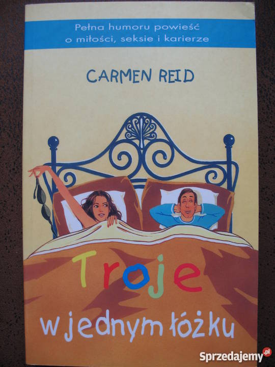 Carmen Reid, Troje w jednym łóżku