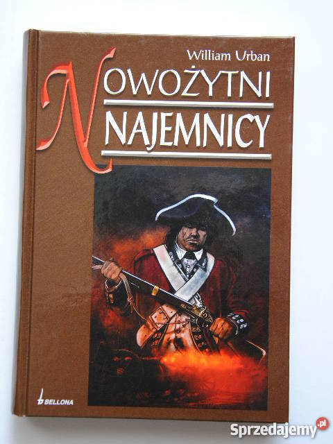 NOWOŻYTNI NAJEMNICY William Urban FA Goleniów sprzedam