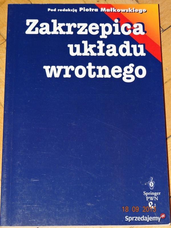 Zakrzepica układu wrotnego Piotr Małkowski Rok wydania 1997