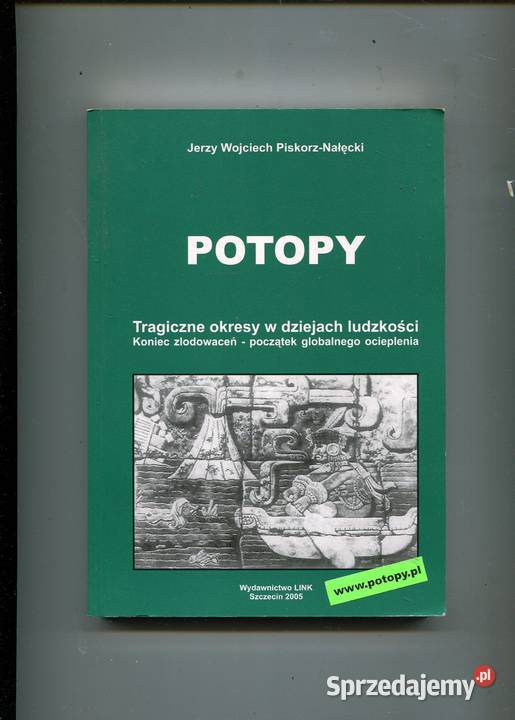 Potopy Tragiczne okresy w dziejach ludzkości Szczecin