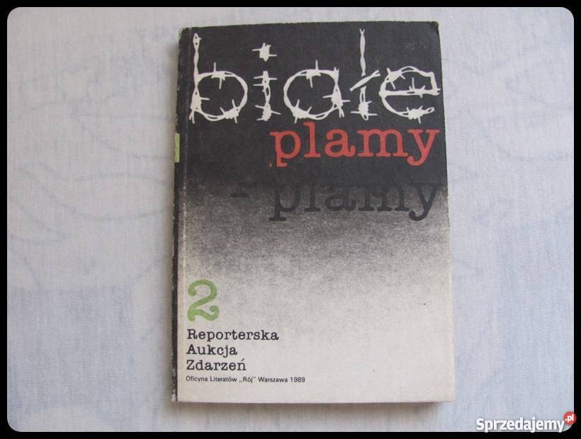 Białe plamy 1989 Reporterska Aukcja zdarzeń 1 2 Płock