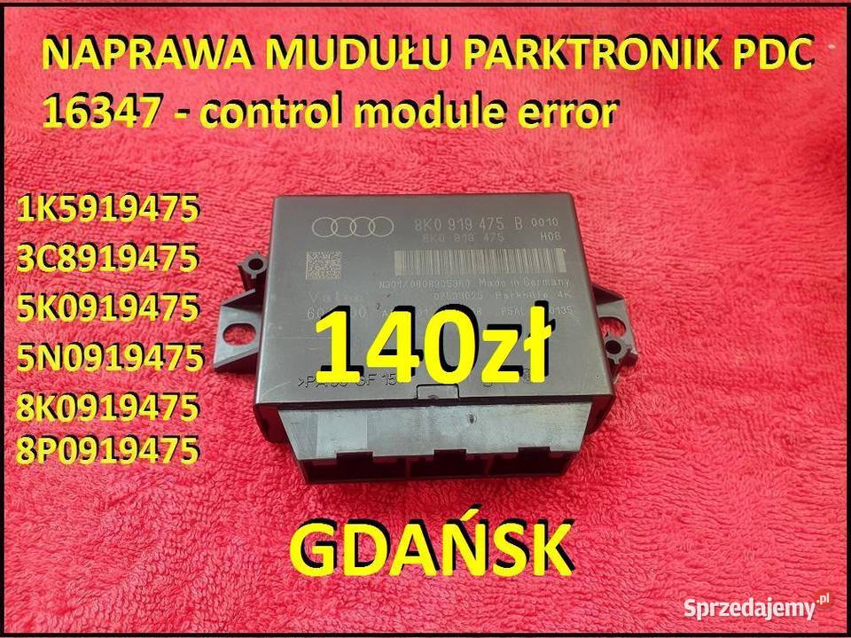 Naprawa moduł parktronic PDC 5K0 8K0 8P0 i inne pomorskie Gdańsk