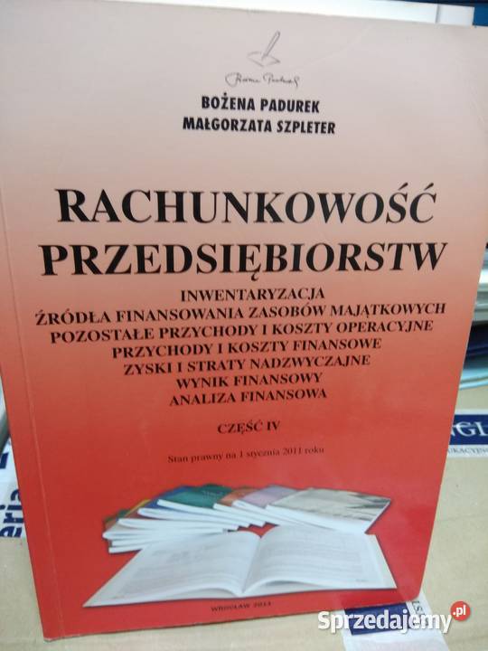 Rachunkowość przedsiębiorstw 4 Padurek Warszawa