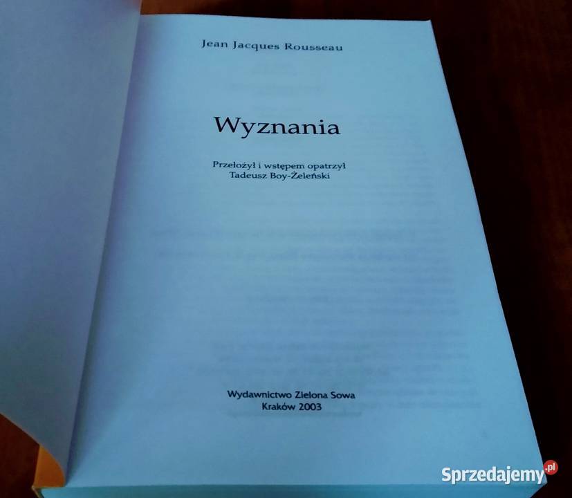 Wyznania Jean Jacques Rousseau Wielkie Dzieła Rok wydania 2003 pomorskie