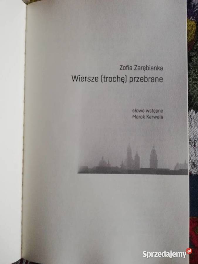 Zofia Zarębianka Wiersze trochę przebrane Kraków