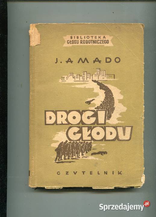 Drogi głodu Jorge Amado miękka zachodniopomorskie Szczecin