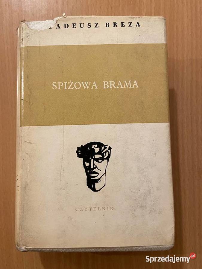 Tadeusz Breza - Spiżowa brama