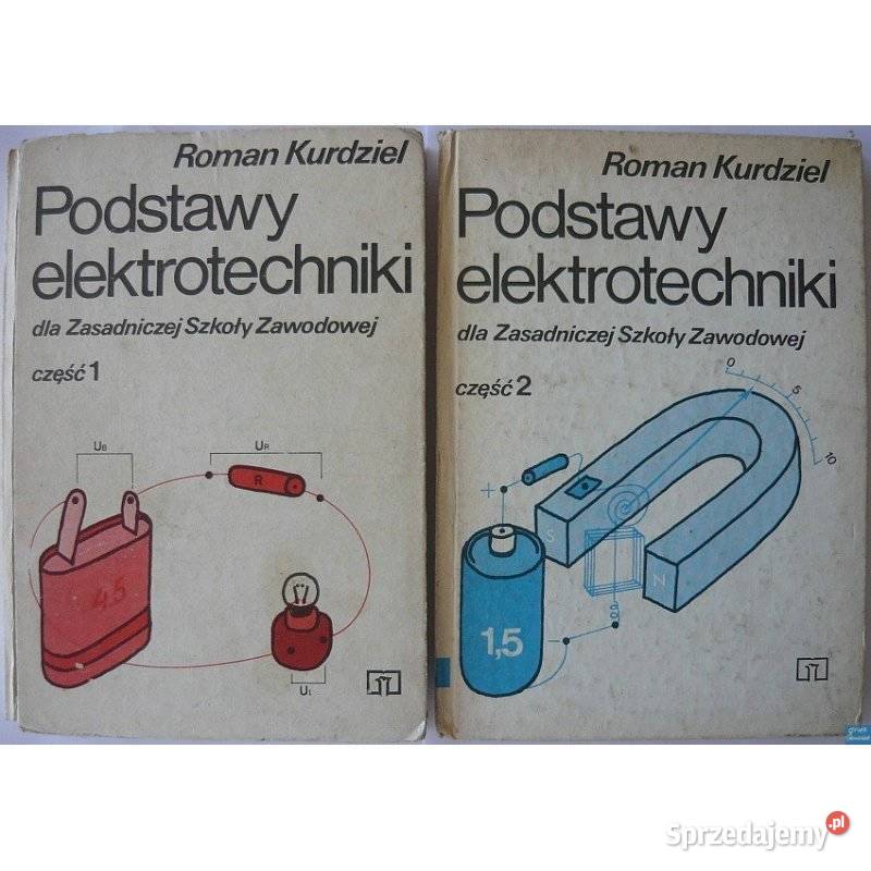 Podstawy Elektrotechniki ZSZ Część 1 2 Kurdziel sprzedam