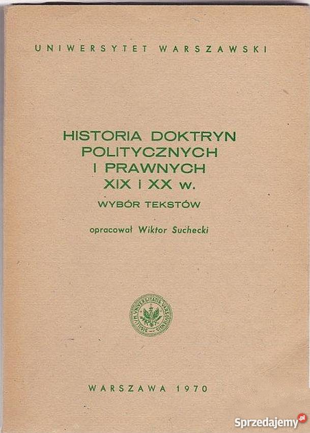 HISTORIA DOKTRYN POLITYCZNYCH I PRAWNYCH XIX I Łódź sprzedam