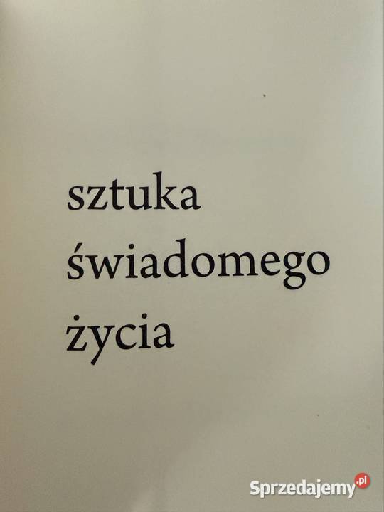 Nathaniel Branden Sztuka świadomego życia Feeria śląskie Czerwionka-Leszczyny sprzedam