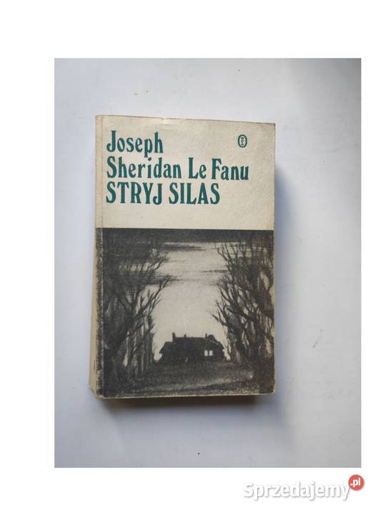 Stryj Silas Joseph Sheridan Le Fanu klasyczna Kielce