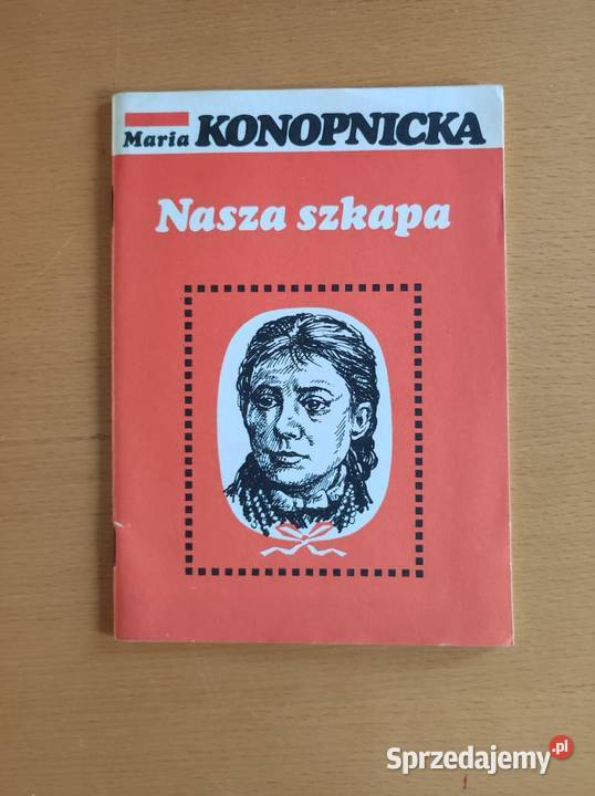 Nasza szkapa Maria Konopnicka lektura 1984 Kielce
