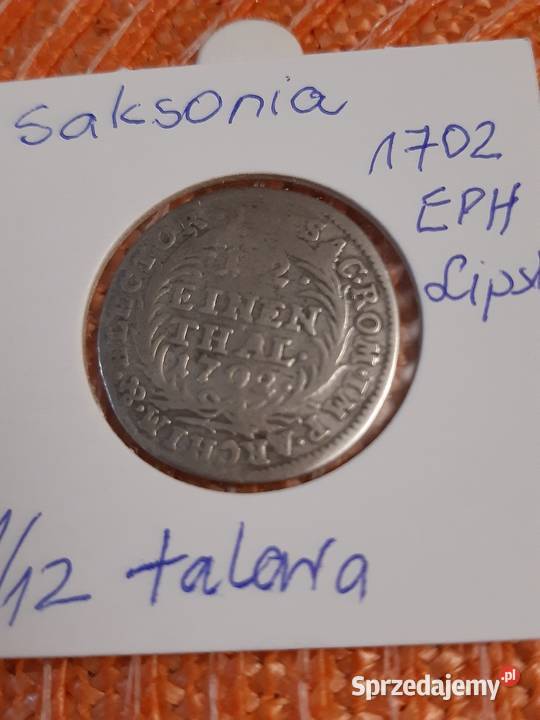 moneta srebrna Elektorat Saksonii z 1702r Łomża