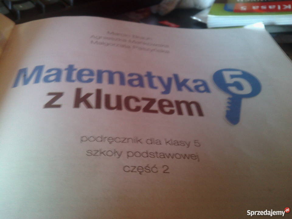 Matematyka Z Kluczem Klasa 5 ćwiczenia Podręcznik dla klas 5 matematyka z kluczem cz.1 , 2 Lubin - Sprzedajemy.pl
