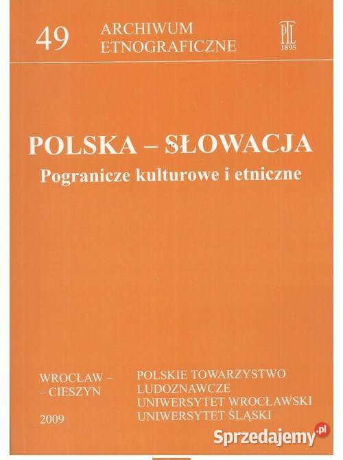 PolskaSłowacja Pogranicze kulturowe i etniczne Łódź
