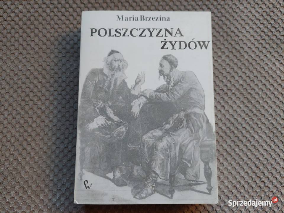 Maria Brzezina Polszczyzna Żydów Rok wydania 1986 Książki naukowe i popularnonaukowe Kraków