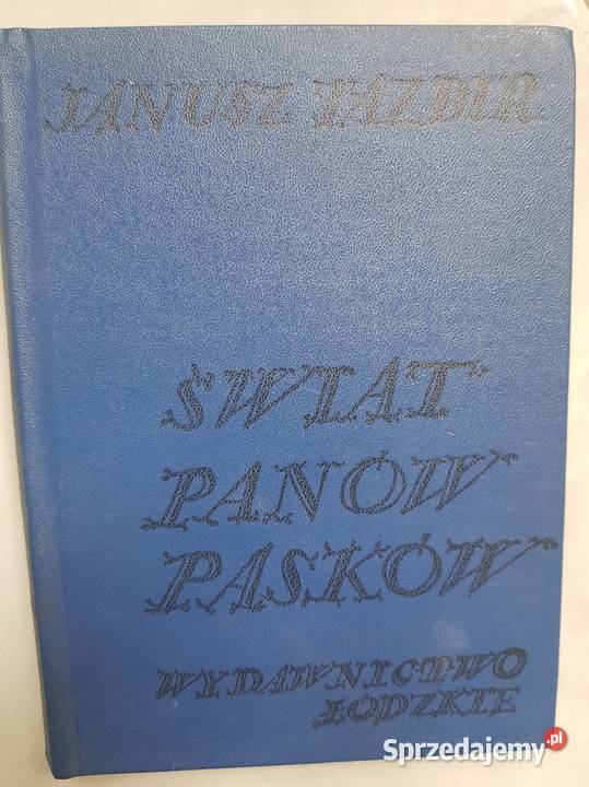 janusz tazbir świat panów pasków historia eseje Kielce