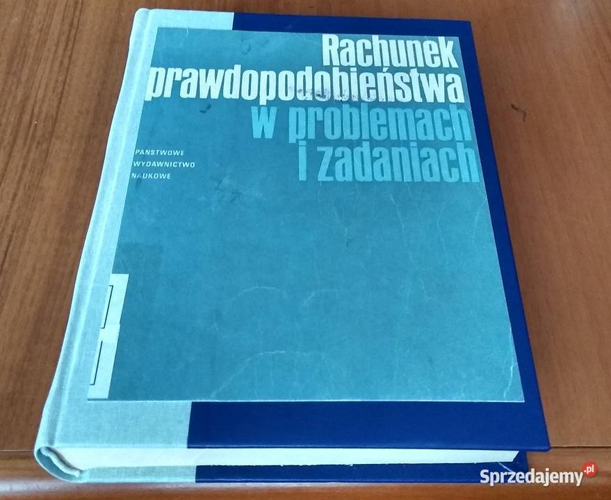 Rachunek prawdopodobieństwa w zadaniach i